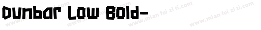 Dunbar Low Bold字体转换